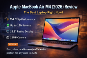 Apple MacBook Air M4 2026 review showing performance, battery life, Retina display and key features for everyday users