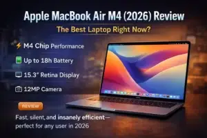 Apple MacBook Air M4 2026 review showing performance, battery life, Retina display and key features for everyday users
