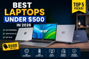 Best laptops under $700 in 2026 comparison featuring top budget Acer, HP, Dell, Lenovo and ASUS models for students and work